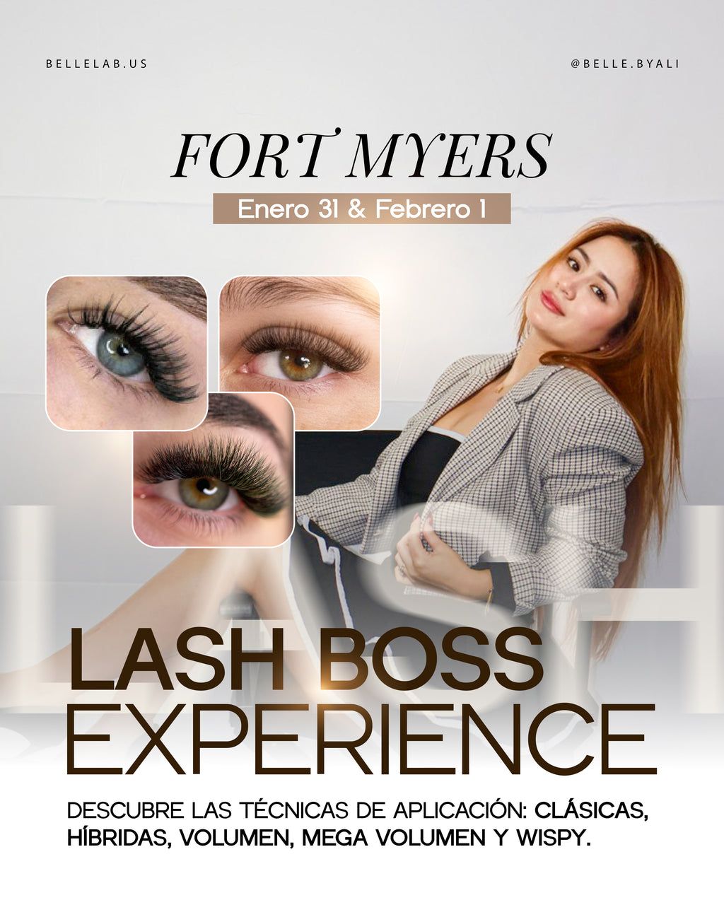 LASH BOSS EXPERIENCE FORT MYERS FEBRERO 21 • 22